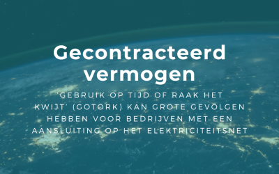 Gecontracteerd vermogen: gebruik het op tijd of raak het kwijt (GOTORK)